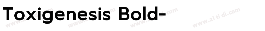Toxigenesis Bold字体转换